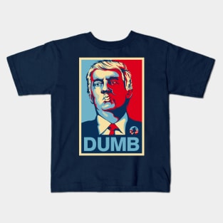 DUMB Kids T-Shirt